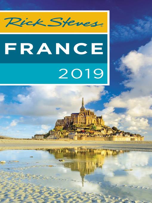 Title details for Rick Steves France 2019 by Rick Steves - Available